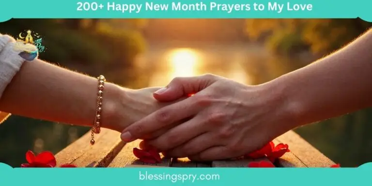 Happy New Month Prayers to My Love