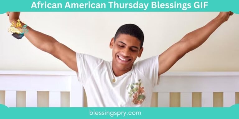 African American Thursday Blessings GIF