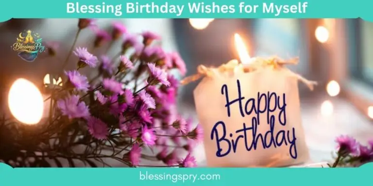 Blessing Birthday Wishes for Myself