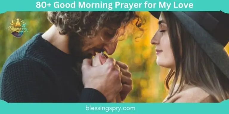 Good Morning Prayer for My Love to Bless Their Day