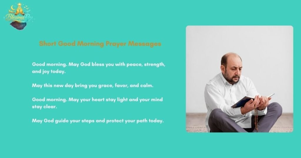 Short Good Morning Prayer Messages