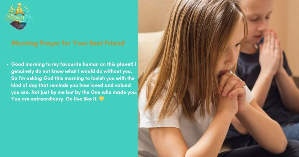 Morning Prayer for Your Best Friend