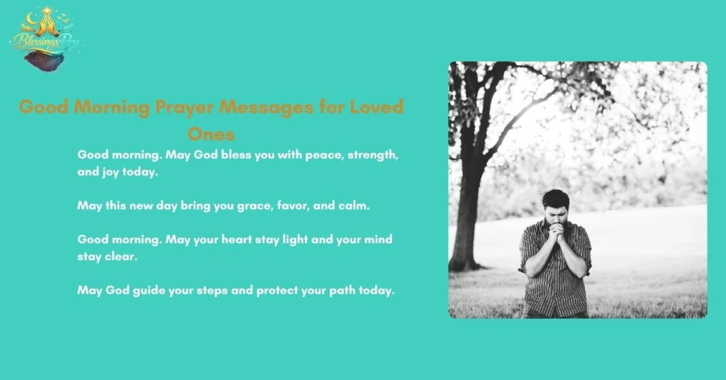 Good Morning Prayer Messages for Loved Ones