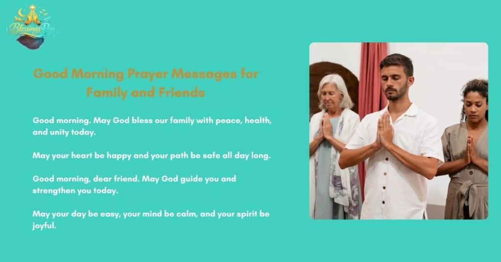 Good Morning Prayer Messages for Family and Friends