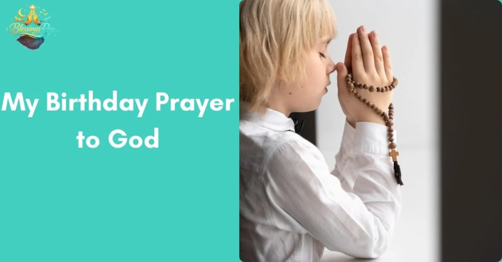 My Birthday Prayer to God