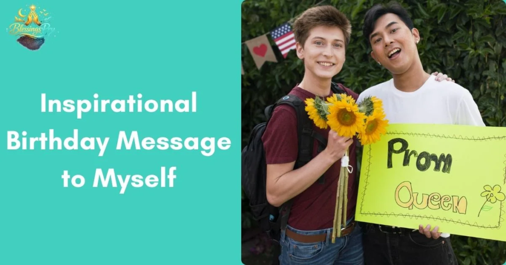 Inspirational Birthday Message to Myself