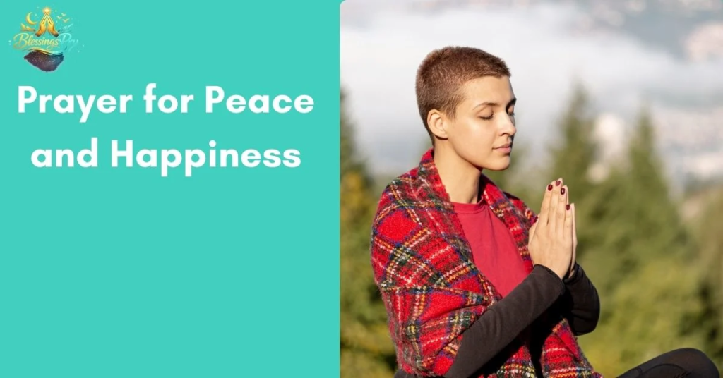 Prayer for Peace and Happiness