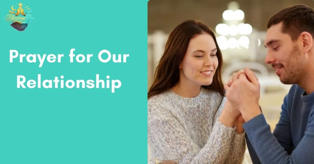 Prayer for Our Relationship
