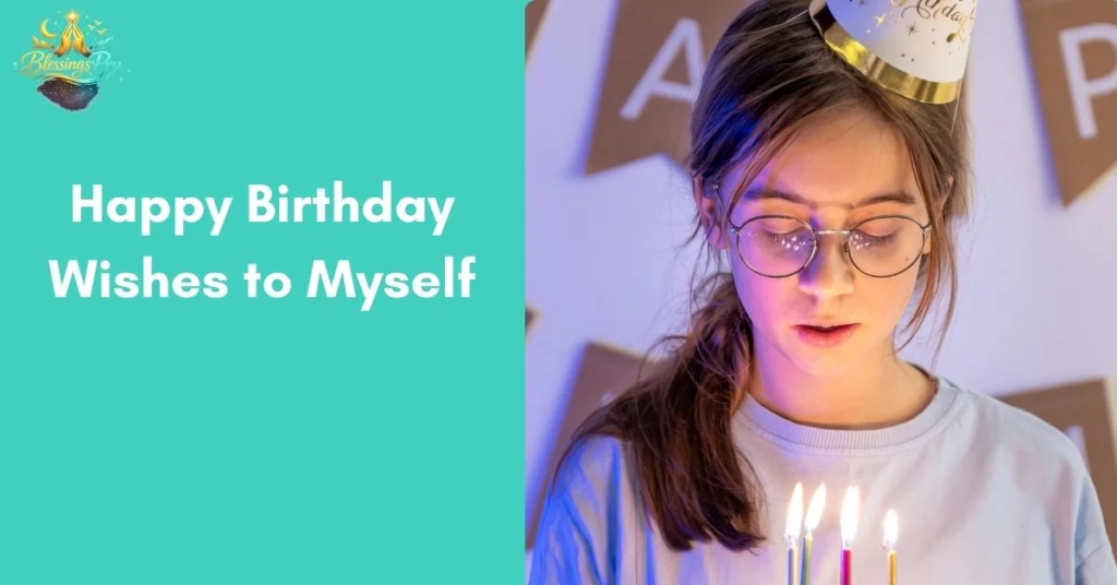 Happy Birthday Wishes to Myself
