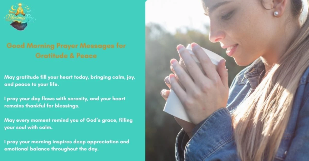 Good Morning Prayer Messages for Gratitude & Peace